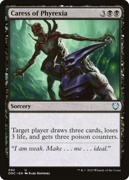 Caress of Phyrexia (ONC-092) - Phyrexia: All Will Be One Commander [Uncommon]