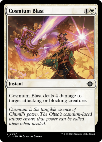 Cosmium Blast (LCI-007) - The Lost Caverns of Ixalan [Common]