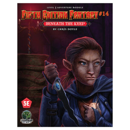 Fifth Edition Fantasy - #14: Beneath the Keep (Book)