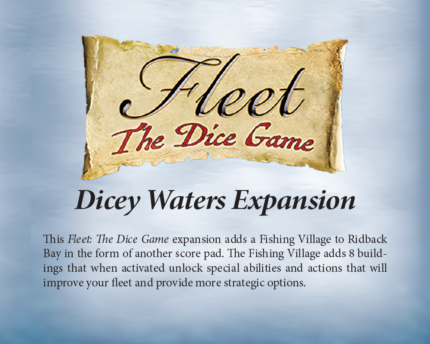 Fleet: The Dice Game ?C Dicey Waters Expansion